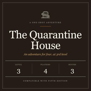 The Quarantine House D&D Adventure – Siege Horror One Shot (Level 3, 4 Players) (PDF) image 1