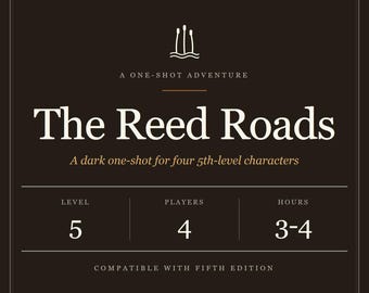 Avventura one-shot horror di Reed Roads (Livello 5, 4 giocatori) (PDF)