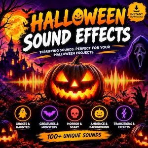 Może przedstawiać: Cyfrowa grafika z efektami dźwiękowymi na Halloween, przedstawiająca świecącą dynię, nawiedzony dom i postać w kapturze. Tekst zawiera HALLOWEEN SOUND EFFECTS, 100+ UNIQUE SOUNDS oraz kategorie takie jak GHOSTS & HAUNTED, CREATURES & MONSTERS, HORROR & SCARY, AMBIENCE & BACKGROUND i TRANSITIONS & EFFECTS.