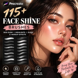 Peut inclure: Une publicité pour un produit numérique de 115+ pinceaux Face Shine pour Procreate. L'image présente le portrait d'une personne à la peau éclatante, une grille d'échantillons de traits blancs et le texte 115+ FACE SHINE BRUSHES, SKIN GLOW, HIGHLIGHTS, GLOSS & MAKEUP EFFECTS, et Bring Your Portraits to Life.