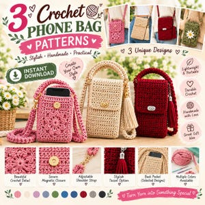 Może przedstawiać: Cyfrowy wzór na trzy szydełkowe torebki na telefon z napisem 3 Crochet Phone Bag Patterns. Obraz przedstawia trzy gotowe torebki w kolorze różowym, beżowym i ciemnoczerwonym, każda z paskiem na ramię i magnetycznym zapięciem.