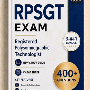 Può includere: Un libro di studio bianco e blu scuro intitolato RPSGT EXAM Registered Polysomnographic Technologist 2026 Version. La copertina presenta un badge bundle 3-in-1, un cerchio dorato con 400+ domande ed elenca caratteristiche come un foglio.