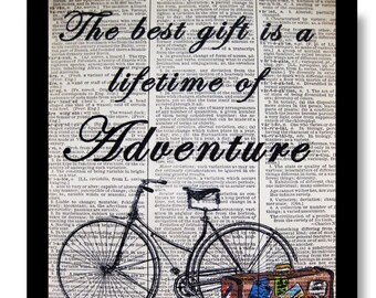 The Best Gift in Life is a Lifetime of Adventure, Travel Prints, Wanderlust Art, Adventure Prints, Wanderlust Prints, Dictionary Page Art