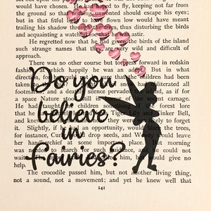 OrIginal Book Page, Peter Pan & Wendy Book Print Do you Believe in Fairies, Tinkerbell , Tinker Bell Art, Tinkerbell Original Book Page Art