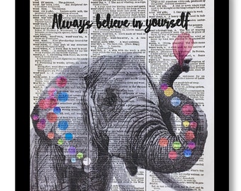 Elephant Art, Elephant, Inspiration Quote Print, Colorful Elephant Art, Uplifting, Elephant Lovers, 8x10, Inspire Wall Art, Colorful Art