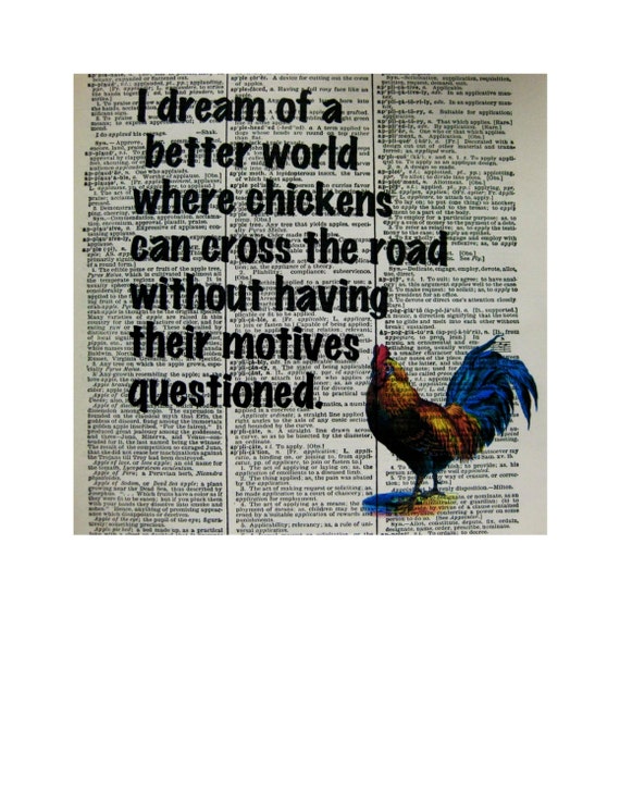 Chicken Crossing The Road Quote Chicken Motives Mixed Media Etsy