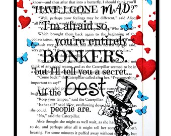 Alice in Wonderland,  Mad Hatter Gone Mad "Bonkers" Quote, Printed on book page from Alice in Wonderland, Gift for Lewis Carroll Book Fan