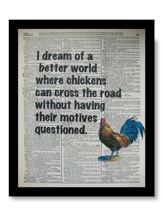 Chicken Crossing The Road Quote Chicken Motives Mixed Media Etsy