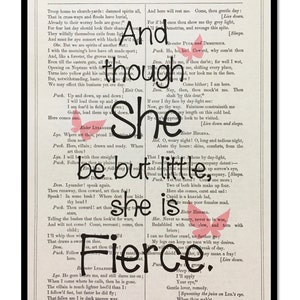 William Shakespeare Quotes, And Though She Be But Little, Shakespeare Quote Art, Midsummer Night&#39;s Dream, Shakespeare Book Print 7x10 Size