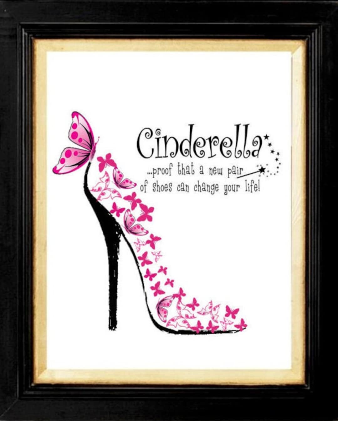Cinderella is Proof, New Pair of Shoes Can Change Your Life, Shoe Quotes,  Butterfly Shoe Print,cinderella Quote, Purple, Blue, Pink - Etsy, image size:1080x1348
