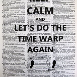 Let's Do the Time Warp Again Keep Calm Rocky Horror Picture Show Quote 8x10 Vintage Dictionary page, Dictionary art, Dictionary Print image 3