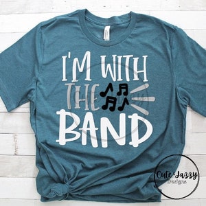I&#39;m With The Band Personalized Custom Bella Canvas Short Sleeve 3001 Unisex T-shirt Football Parents Helper Marching School Sports Apparel