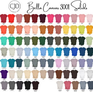 May include: A colour chart displaying numerous short-sleeve t-shirts in a wide variety of solid colours, arranged in rows. The text at the top reads CJD Cute & Jazzy Designs and Bella Canvas 3001 Solids, with each individual shirt labelled by its colour name.