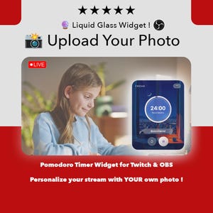 Liquid Glass Pomodoro Timer Widget – Upload Your Photo Stream Overlay (Digital Download)