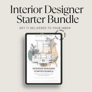 May include: A digital tablet displaying the Interior Designer Starter Bundle, a practical project workflow guide. The screen features a line-art illustration of a living room with a sofa, coffee table, and plants, accented by muted blue and tan shapes.