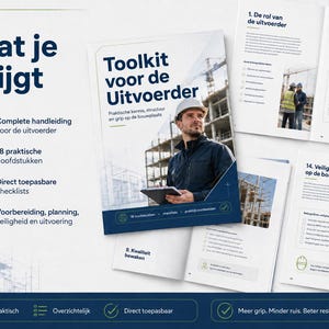 May include: A professional toolkit guide titled Toolkit voor de Uitvoerder, featuring a construction site image with a person in a hard hat. The document includes 18 chapters, checklists, and sections on planning, safety, and execution for construction management.