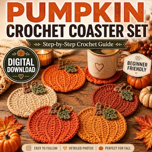 May include: A digital download crochet pattern for a pumpkin coaster set. The guide includes step-by-step instructions for creating round, pumpkin-shaped coasters in various shades of orange and beige, each featuring a small green leaf.