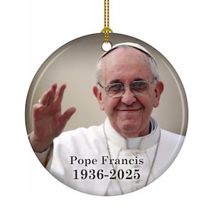 Papa Francisco 1936-2025 Enfeite de Natal de Porcelana Dupla Face