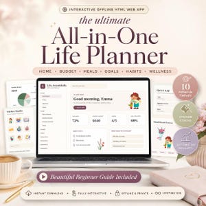 Könnte beinhalten: Eine interaktive Offline-HTML-Webanwendung mit dem Titel The Ultimate All-in-One Life Planner. Die Benutzeroberfläche zeigt ein Dashboard mit Bereichen für Budget, Mahlzeiten, Ziele, Gewohnheiten und Wellness sowie ein digitales Planer-Layout.