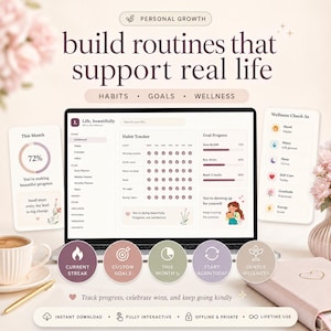 May include: A digital planner interface displayed on a laptop screen featuring a habit tracker, goal progress, and wellness check-in. The layout includes text such as 'build routines that support real life' and 'Life, beautifully.' with circular icons for tracking.