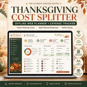 May include: A digital Thanksgiving Cost Splitter web planner and expense tracker displayed on a laptop screen. The interface features a dashboard with budget summaries, expense overviews, guest lists, and shopping lists with a festive autumn theme.