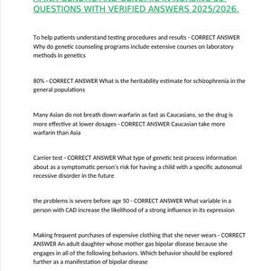 May include: A document titled AMNH GENETIC AND GENOMIC IN NURSING 55 QUESTIONS WITH VERIFIED ANSWERS 2025/2026. The text lists multiple nursing exam questions and their corresponding correct answers regarding genetics, genomics, and clinical scenarios.