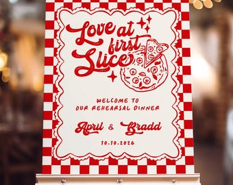 Love at First Slice Welcome Sign | Italian Rehearsal (Editable Template)