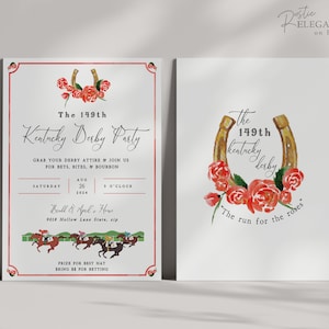 May include: Invitation to a Kentucky Derby party on August 26, 2024, at 3 o'clock. The invitation features a horseshoe with red roses and the text "The 149th Kentucky Derby Party".