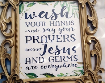 Wash Your Hands Jesus Print, Bathroom Wall Art (Digital Print)
