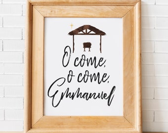 O Come, O come Emmanuel Print //  Nativity Scene Print // Manger Scene // Christmas Print // Instant Download