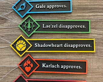 May include: Six colorful, rectangular signs with text and symbols. The signs read: "Wyll approves," "Gale approves," "Lae'zel disapproves," "Shadowheart disapproves," "Karlach approves," and "Astarion disapproves." Each sign has a different color and symbol.