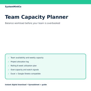 Team Capacity Planner Spreadsheet | Workload, Resource Allocation & Utilization Dashboard