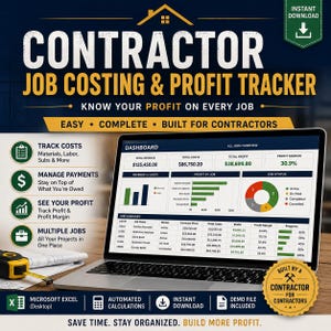 May include: A digital contractor job costing and profit tracker spreadsheet displayed on a laptop screen. The dashboard shows revenue, costs, profit, and job status charts. Includes icons for tracking costs, managing payments, and project summaries.