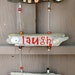 see more listings in the Hanging Word Signs section