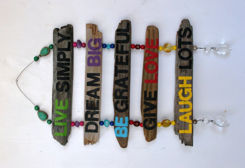 Inspirational Garden Driftwood Art Hanging Sign: Live Simply, Dream Big, Be Grateful, Give Love, Laugh Lots, Painting, Driftwood Art image 4