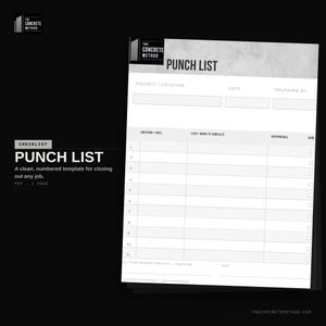 May include: A white punch list template document featuring the text The Concrete Method and Punch List at the top. The form includes fields for project location, date, and preparer, followed by a numbered table with columns for location, item, and status.