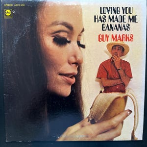 Vintage Vinyl Record, &quot;Loving You Has Made Me Bananas&quot;, Guy Marks, 33RPM, LP ABC Records, Vocal
