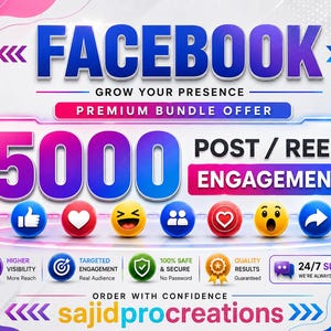 May include: A digital graphic advertisement for a Facebook premium bundle offer featuring the text 5000 POST / REEL ENGAGEMENT. The design includes colourful social media reaction icons, various service benefit badges, and the brand name sajidprocreations.