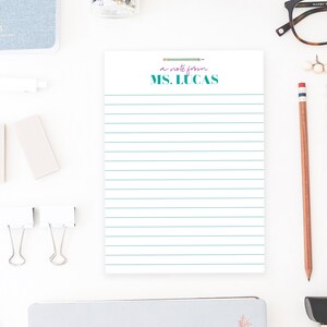 A Note From, Personalized Teacher Gift, Teacher Notepad, Personalized Notepad, School Notepad, Gift for Teacher - 5x7, 50 Sheets