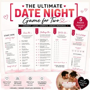 Peut inclure: Un jeu imprimable intitulé The Ultimate Date Night Game for Two, comprenant cinq pages de questions, défis et paris. Le design utilise des couleurs rose et blanc avec des icônes de cœur, incluant des instructions, des scores et une photo de couple.