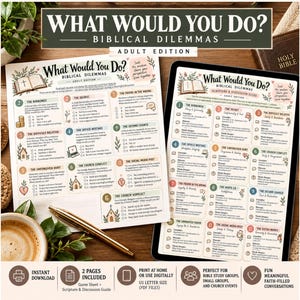 May include: A game set titled What Would You Do? Biblical Dilemmas Adult Edition, featuring a printed game sheet and a digital tablet display. The documents include numbered scenarios, discussion questions, and scripture references in black text.