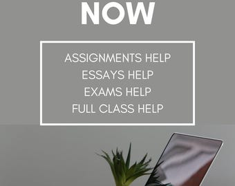 Może przedstawiać: Szara grafika z białym tekstem: ORDER NOW, ASSIGNMENTS HELP, ESSAYS HELP, EXAMS HELP, FULL CLASS HELP oraz CONTACT FOR MORE INFO. Pod tekstem znajduje się laptop, biały kubek do kawy oraz mała zielona roślina w białej doniczce.
