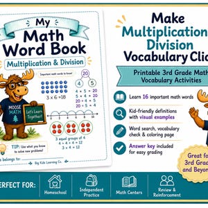 May include: A My Math Word Book for multiplication and division featuring a cartoon moose mascot. The cover displays math equations, number bonds, and apple illustrations. Text includes Make Multiplication & Division Vocabulary Click! and 3rd Grade Math Vocabulary Activities with icons for homeschool, independent practice, math centers, and review.