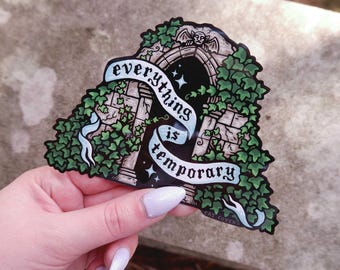 Everything is Temporary - Sticker
