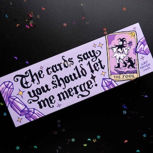 Let Me Merge (The Fool) - bumpersticker