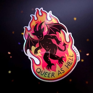 Queer As Hell - Holographic Sticker