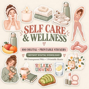 Könnte beinhalten: Eine Sammlung von digitalen Stickern zum Thema Selbstfürsorge mit Illustrationen von einer Person bei der Gesichtspflege, Kerze, Handtüchern, Turnschuhen, Trinkflasche, Dehnübungen, Hanteln, Obst, Blumenstrauß, Kaffeetasse, Buch, Avocadotoast, Zitronenwasser, Hautpflege und Make-up. Text: SELF CARE & WELLNESS, 100 DIGITAL + PRINTABLE STICKERS, INSTANT DIGITAL DOWNLOAD, 100 Transparent PNGs, 5 Printable Sheets, RELAX & UNWIND.