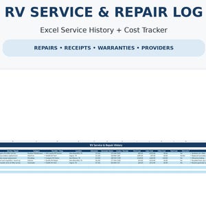 May include: An RV Service & Repair Log Excel spreadsheet template featuring columns for date, service, category, provider, location, mileage, invoice, parts, labor, and total costs. The document includes a header for RV Service & Repair History.
