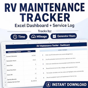 May include: An RV Maintenance Tracker Excel dashboard and service log template. The graphic displays text including RV MAINTENANCE TRACKER, Excel Dashboard + Service Log, and tracks by Time, Mileage, and Generator Hours. It shows a spreadsheet.