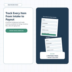 May include: A digital consignment and resale inventory workbook featuring two printable pages with fields for item ID, description, category, and source. The document includes text titled Ready Record Studio, Track Every Item From Intake to Payout, and 2 Printable Pages.
